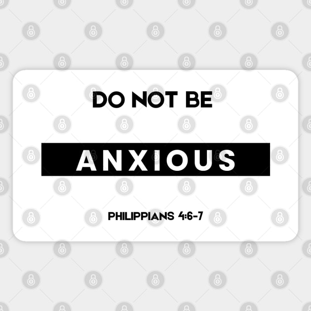 Philippians 4:6 Be Anxious for Nothing V7 Magnet by Family journey with God